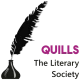 quills the literary society